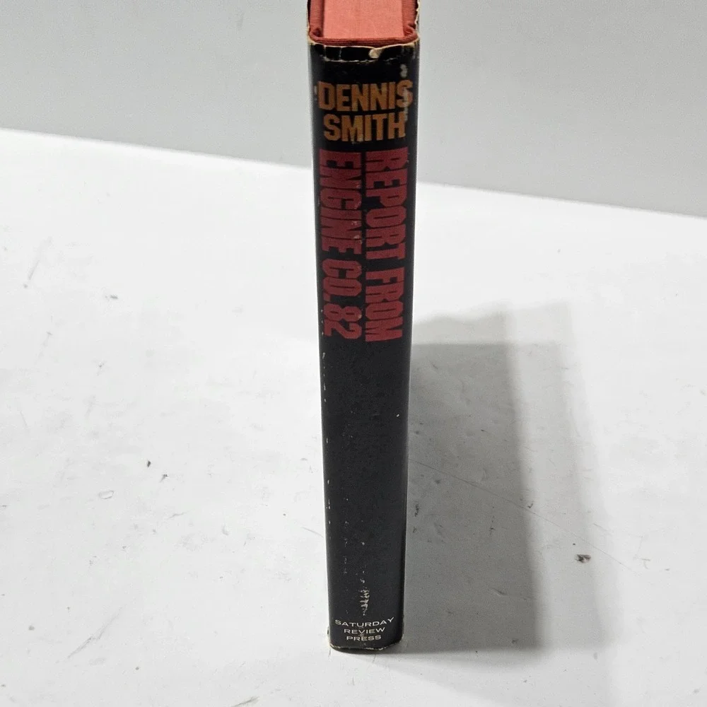 Report from Engine Co. 82 - Dennis Smith, 1972 1st Edition 7th Print HC/DJ